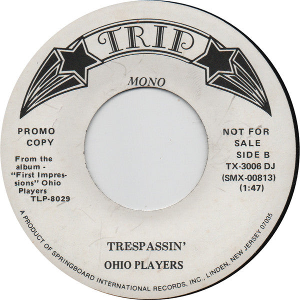 Ohio Players : Trespassin' (7", Single, Promo)