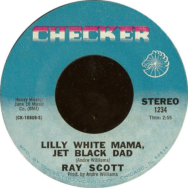 Ray Scott (5) : The Prayer / Lilly White Mama, Jet Black Dad (7", Single, Styrene)