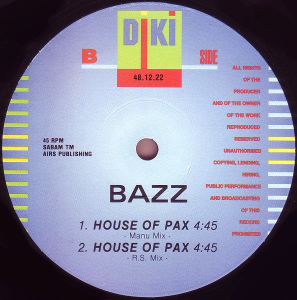 Bazz : House Of Pax (12")