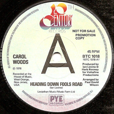 Carol Woods : Heading Down Fools Road (7", Single, Promo)
