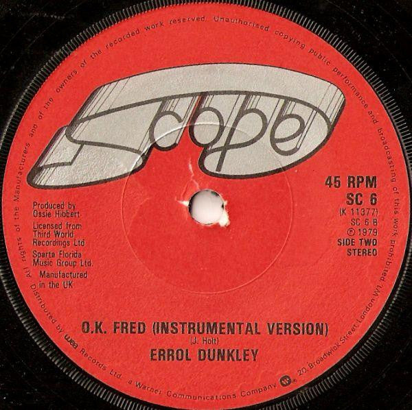 Errol Dunkley : O.K. Fred (7", Single, Dam)