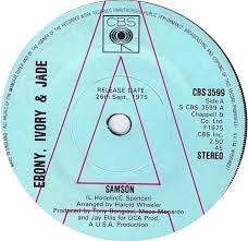 Ebony, Ivory & Jade : Samson (7", Single, Mono, Promo)