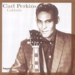 Carl Perkins : Caldonia (CD, Comp)