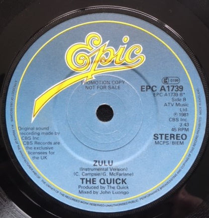 The Quick : Zulu (7", Promo)