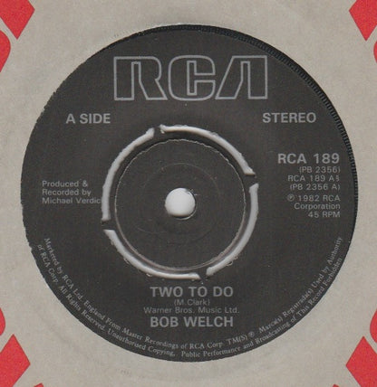 Bob Welch : Two To Do  (7", Single)