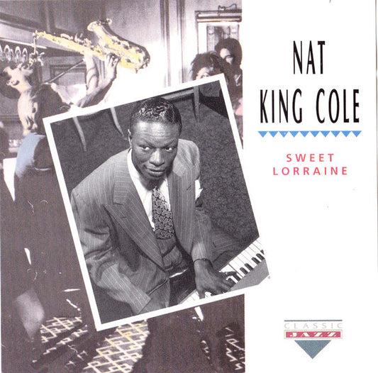 Nat King Cole : Sweet Lorraine (CD, Comp)
