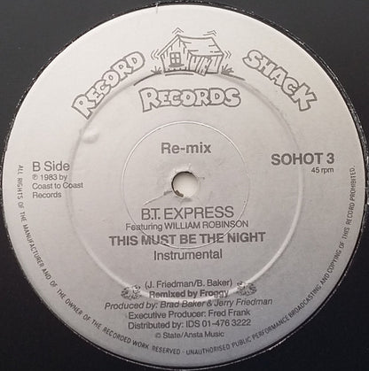 B.T. Express Featuring William Robinson : This Must Be The Night (Re-mix) (12", Single)