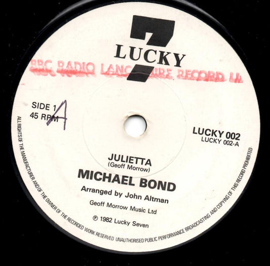 Michael Bond (4) : Julietta / Just For the Record (7", Single)