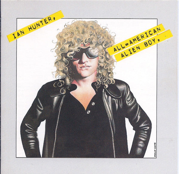 Ian Hunter : All American Alien Boy (CD, Album, RE)