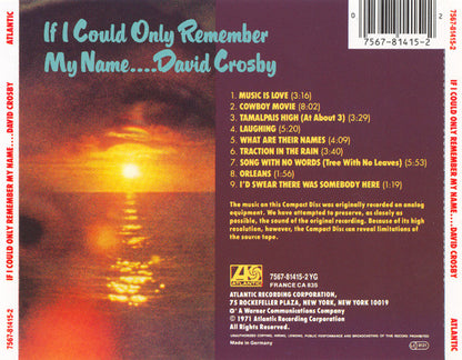 David Crosby : If I Could Only Remember My Name.... (CD, Album, RE)