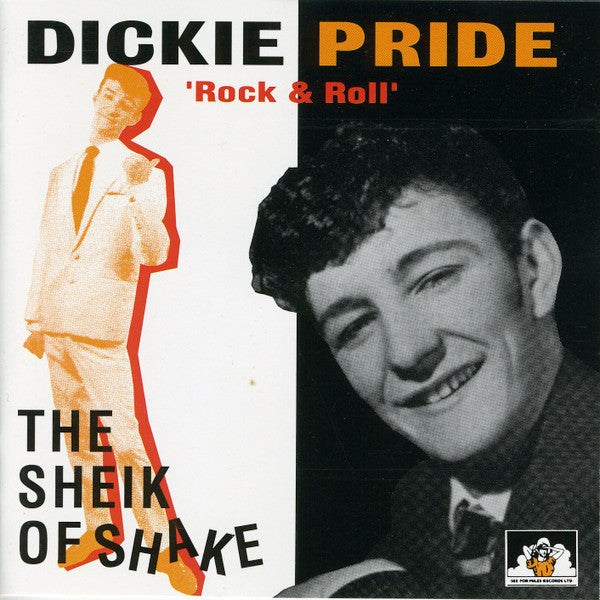 Dickie Pride : The Sheik Of Shake (CD, Comp, Mono)