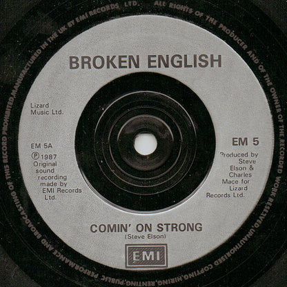 Broken English : Comin' On Strong (7", Single, Inj)