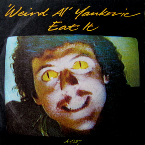 "Weird Al" Yankovic : Eat It (7", Single)