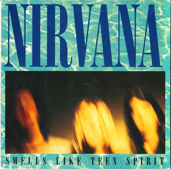 Nirvana : Smells Like Teen Spirit (7