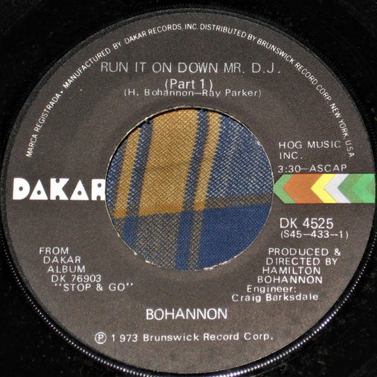Hamilton Bohannon : Run It On Down Mr. D.J. (7")
