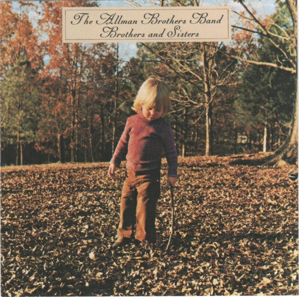 The Allman Brothers Band : Brothers And Sisters (CD, Album, Enh, RE, RM, Ori)