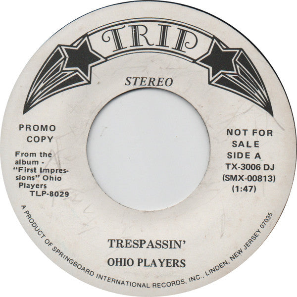 Ohio Players : Trespassin' (7", Single, Promo)