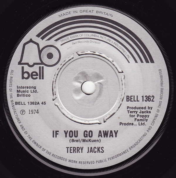 Terry Jacks : If You Go Away (7", Single)