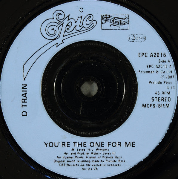 D-Train : You're The One For Me (7")