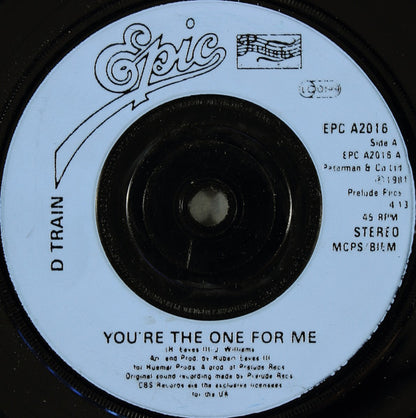 D-Train : You're The One For Me (7")