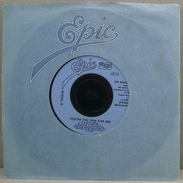 D-Train : You're The One For Me (7")