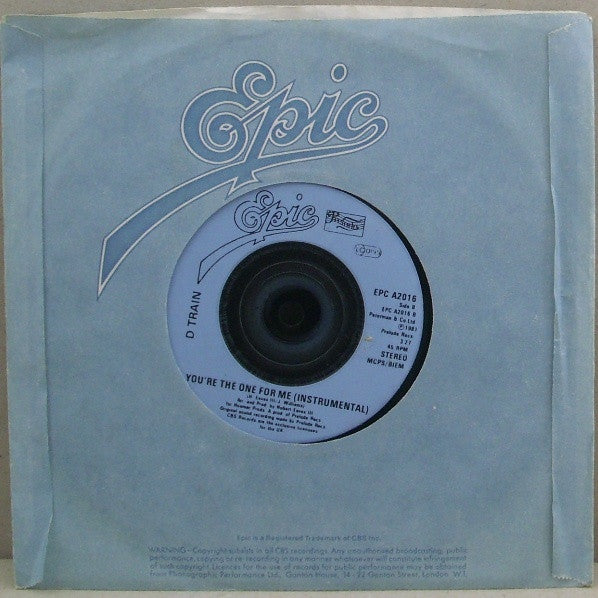 D-Train : You're The One For Me (7")