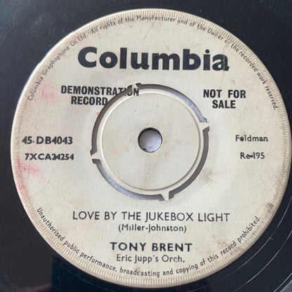 Tony Brent : Love By The Jukebox Light (7", Promo)