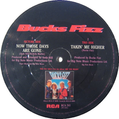 Bucks Fizz : Now Those Days Are Gone (7", Single, Pic)