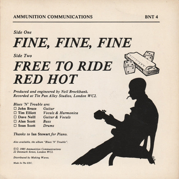 Blues 'N' Trouble : Fine, Fine, Fine (7", Single)