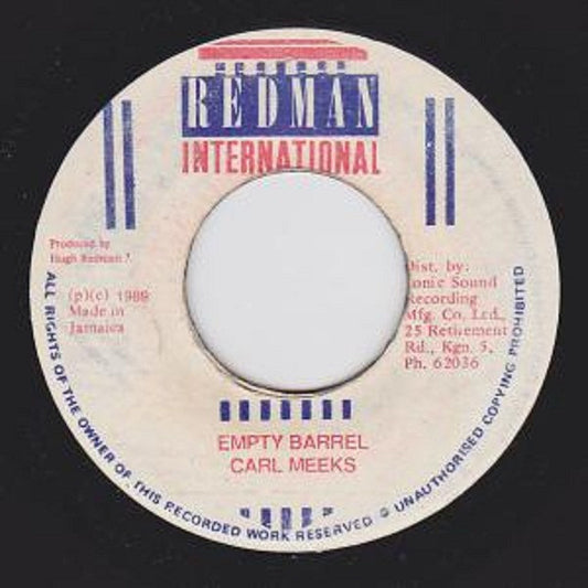 Carl Meeks : Empty Barrel (7")