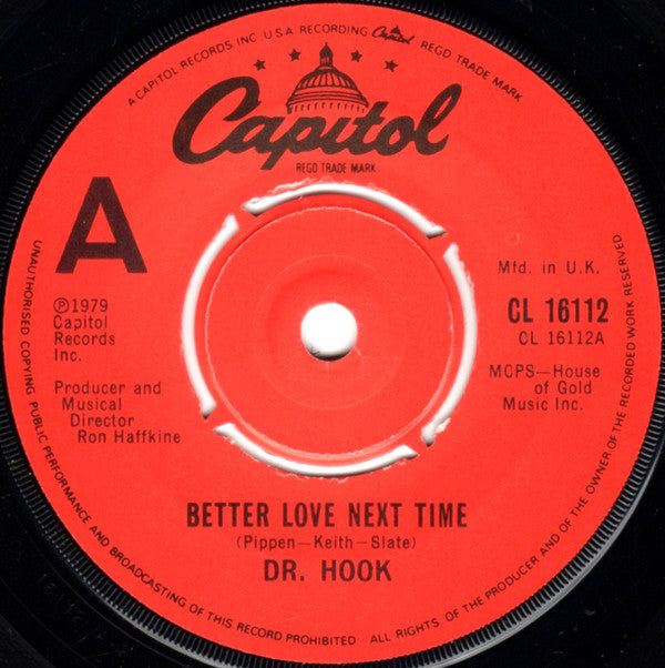 Dr. Hook : Better Love Next Time (7", Single, Pic)