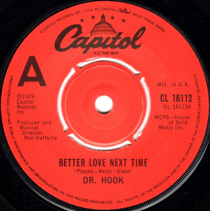 Dr. Hook : Better Love Next Time (7", Single, Pic)
