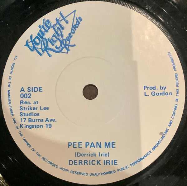 Derrick Irie : Pee Pan Me (7")