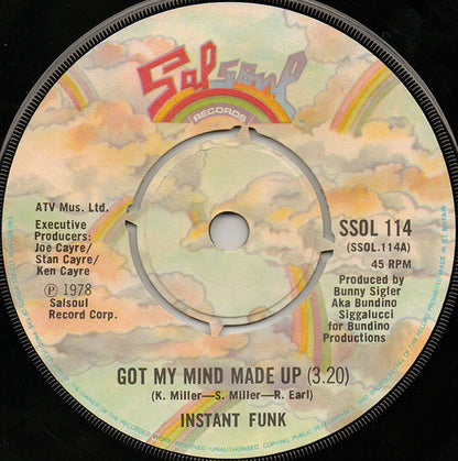 Instant Funk : Got My Mind Made Up (7", Single)