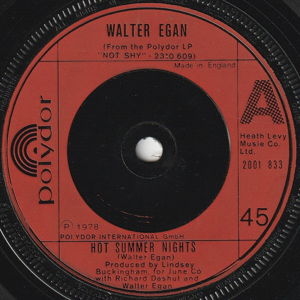 Walter Egan : Hot Summer Nights (7", Single)