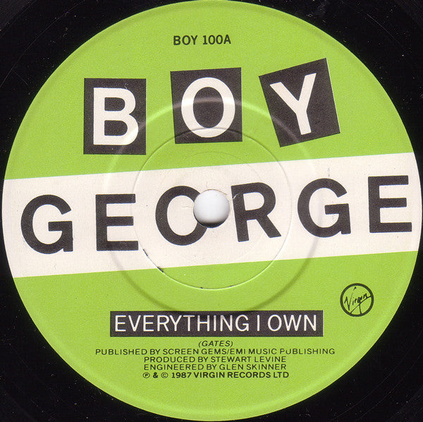 Boy George : Everything I Own (7", Single, Gre)