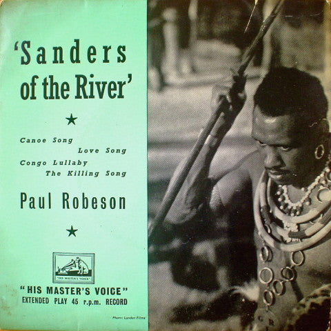 Paul Robeson : Sanders Of The River (7", EP)