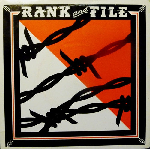 Rank & File : Rank And File (7", Single)