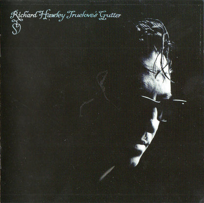 Richard Hawley : Truelove's Gutter (CD, Album, ims)