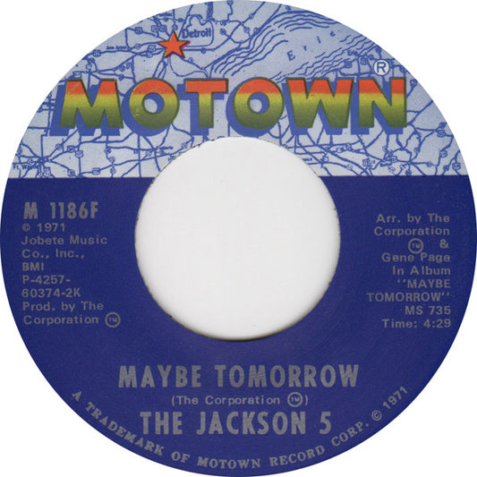 The Jackson 5 : Maybe Tomorrow / I Will Find A Way (7", Single)