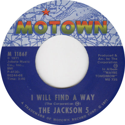 The Jackson 5 : Maybe Tomorrow / I Will Find A Way (7", Single)