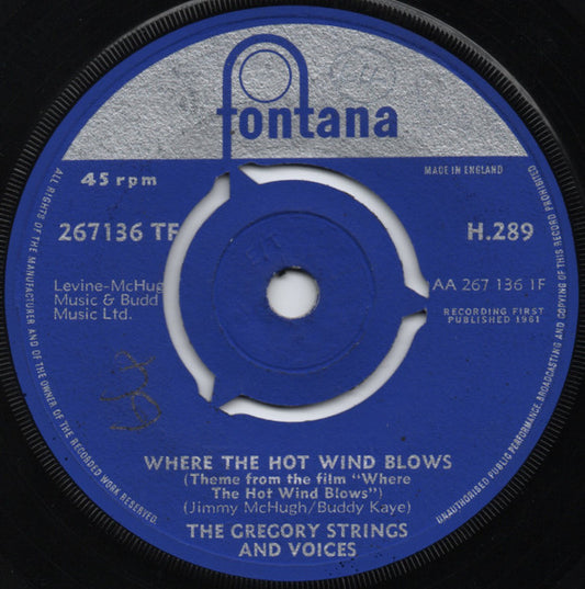 The Gregory Strings And Voices : Where The Hot Wind Blows  (7")