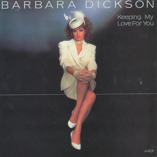 Barbara Dickson : Keeping My Love For You (7", Single)