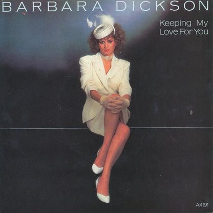 Barbara Dickson : Keeping My Love For You (7", Single)