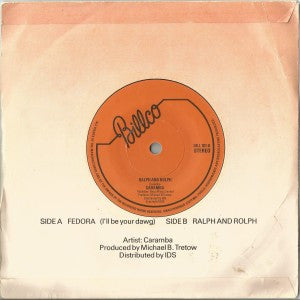 Caramba : Fedora (I'll Be Your Dawg) (7", Single, Die)