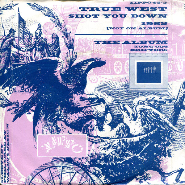 True West : Shot You Down / 1969 (7", Single)