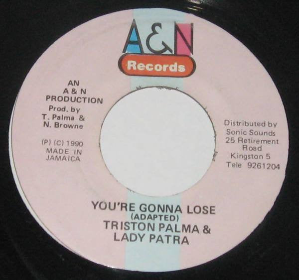 Tristan Palmer & Patra : You're Gonna Lose (7")