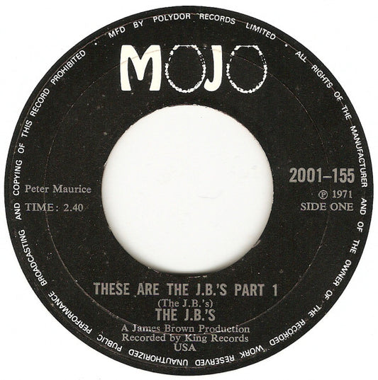 The J.B.'s : These Are The J.B.'s (7")