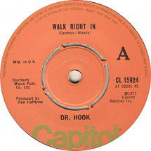 Dr. Hook : Walk Right In (7", Single)