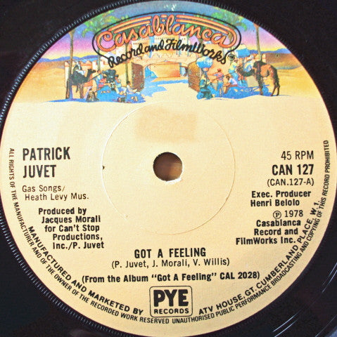 Patrick Juvet : Got A Feeling (7", Single)